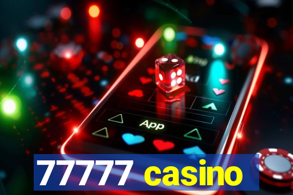 77777 casino