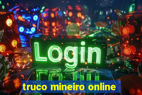 truco mineiro online