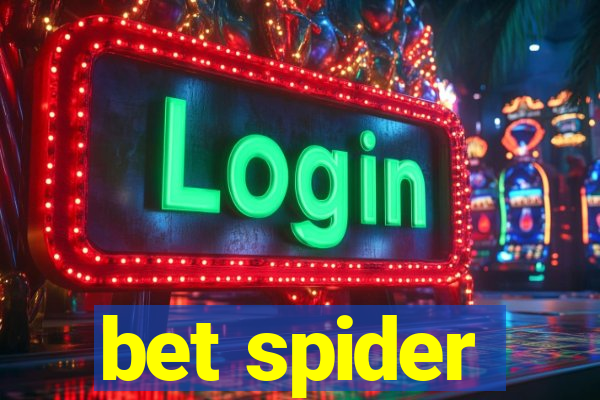 bet spider