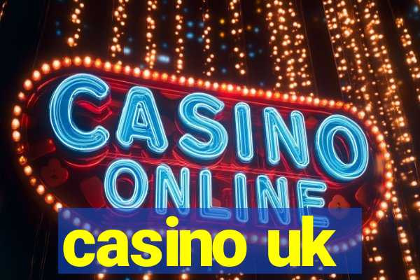 casino uk