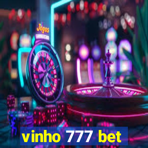 vinho 777 bet