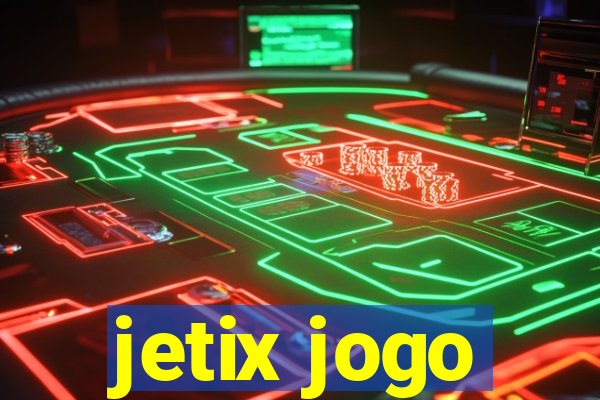 jetix jogo