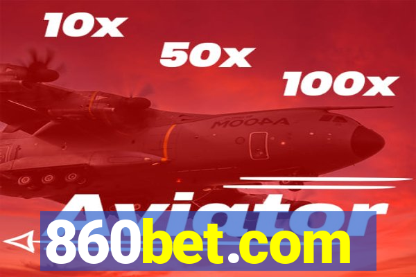 860bet.com