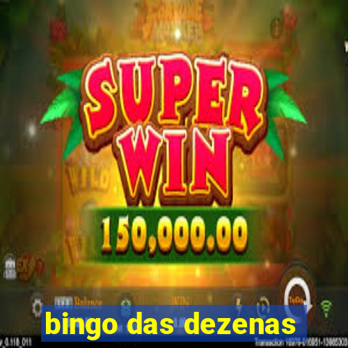 bingo das dezenas