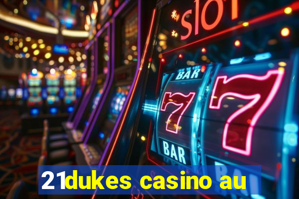 21dukes casino au