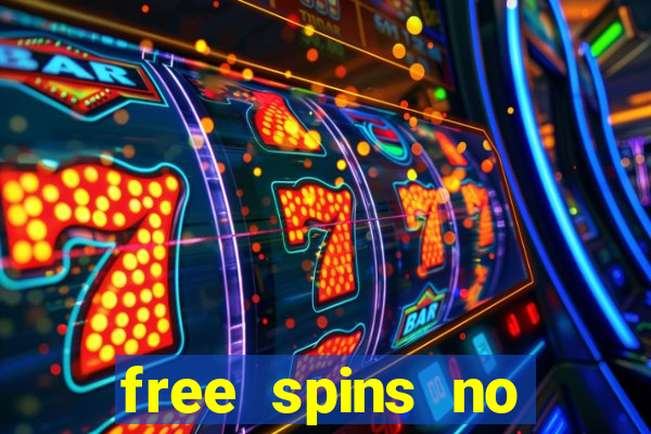 free spins no deposit casino bonus