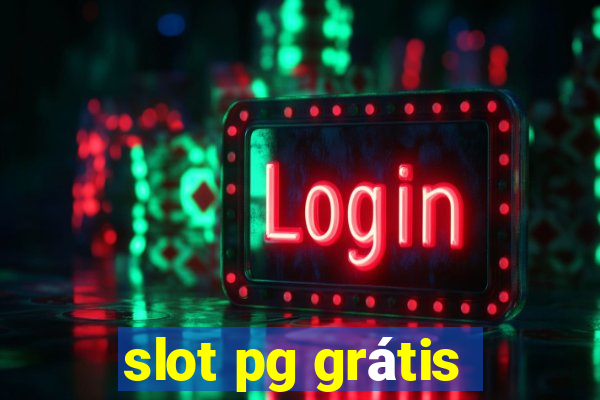 slot pg grátis