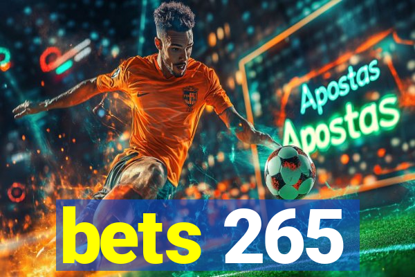 bets 265