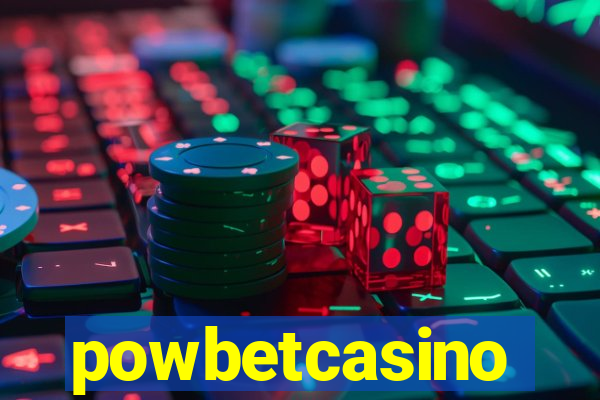 powbetcasino