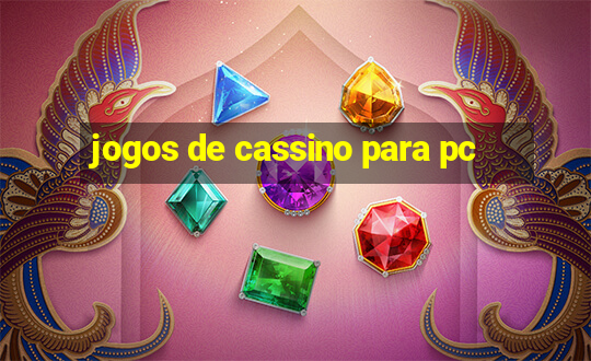 jogos de cassino para pc