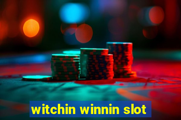 witchin winnin slot