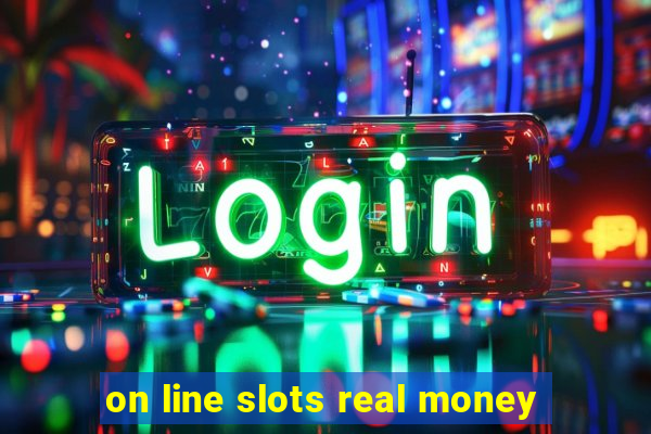 on line slots real money