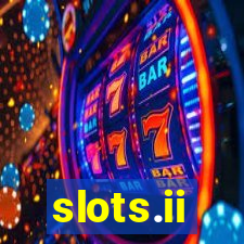 slots.ii