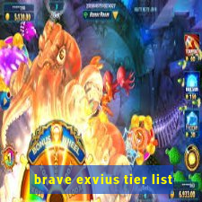 brave exvius tier list