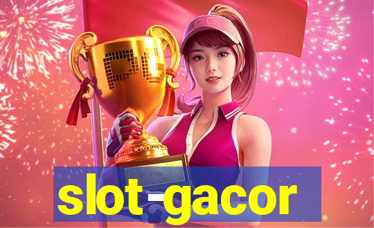 slot-gacor