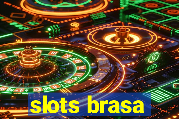 slots brasa