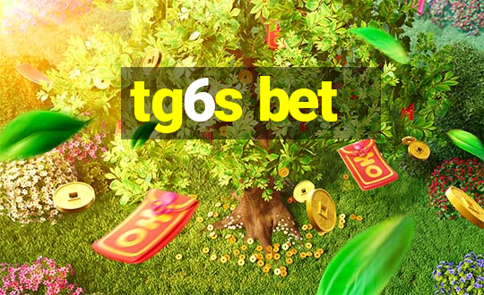 tg6s bet