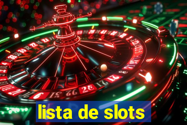 lista de slots