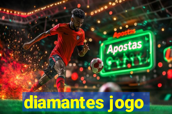 diamantes jogo