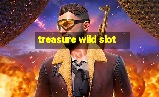 treasure wild slot