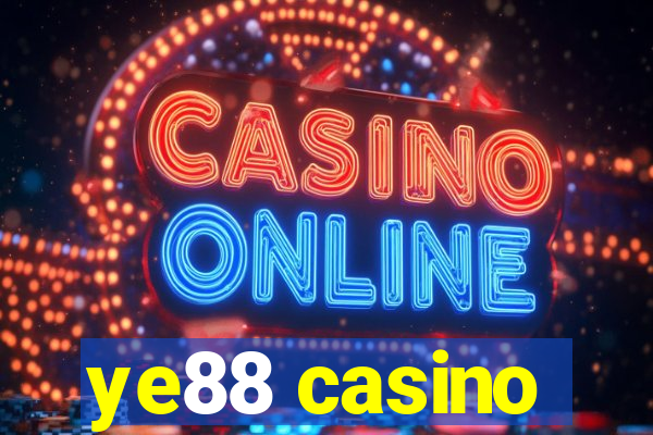 ye88 casino