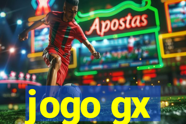 jogo gx