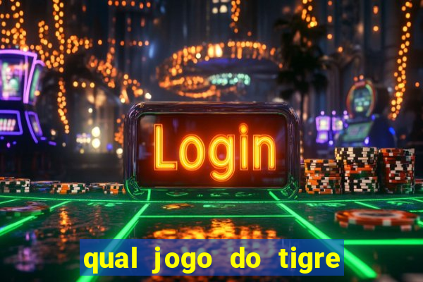 qual jogo do tigre pode depositar 1 real