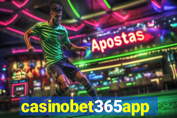 casinobet365app