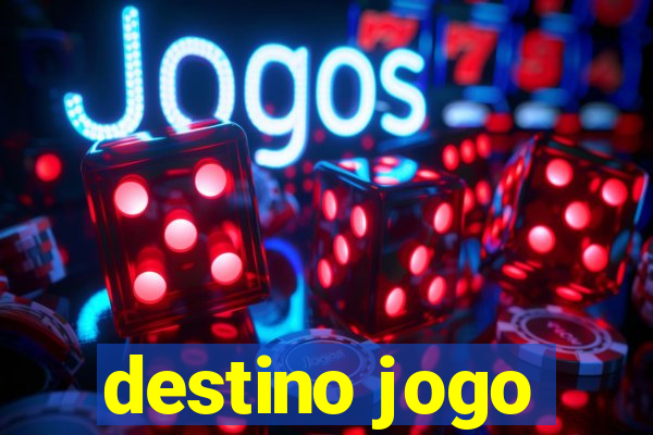 destino jogo