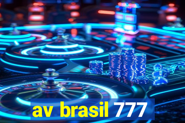 av brasil 777