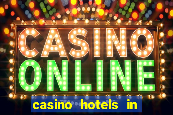 casino hotels in las vegas