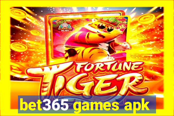 bet365 games apk