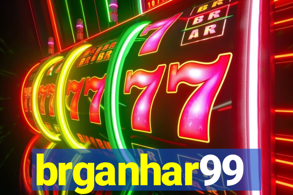 brganhar99