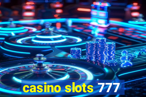 casino slots 777