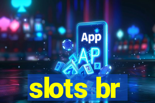 slots br