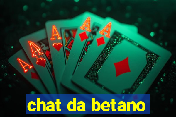 chat da betano