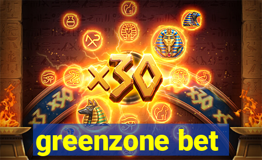 greenzone bet