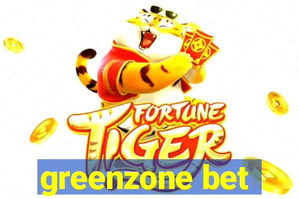 greenzone bet