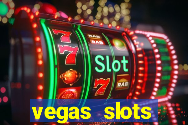 vegas slots machines free games