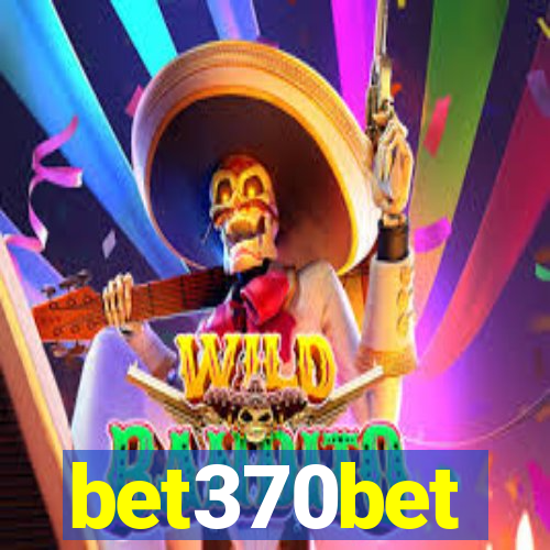 bet370bet