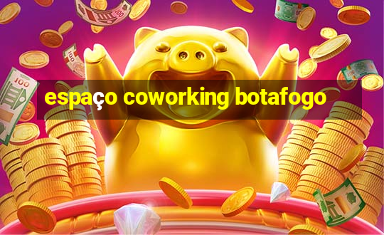 espaço coworking botafogo