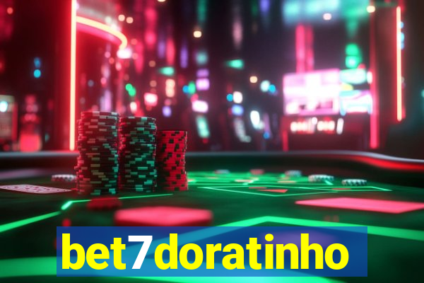 bet7doratinho