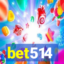 bet514