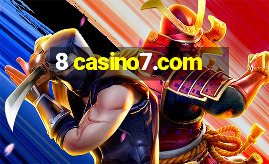 8 casino7.com