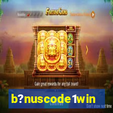 b?nuscode1win