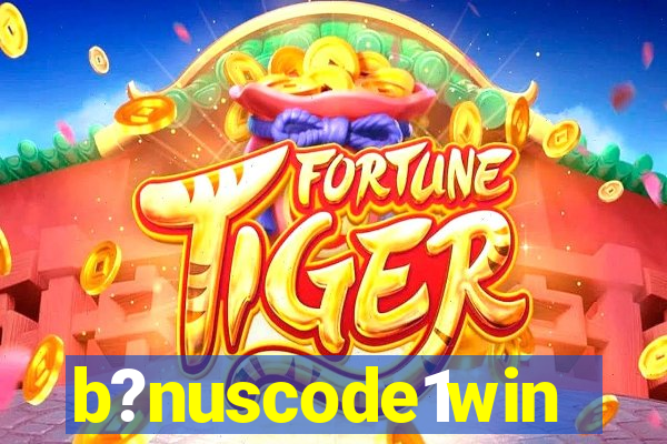 b?nuscode1win