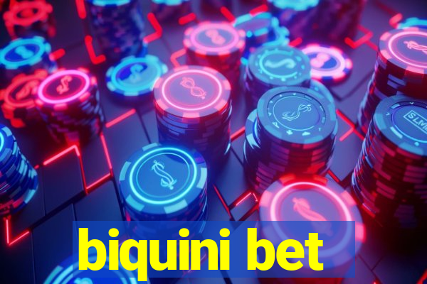 biquini bet