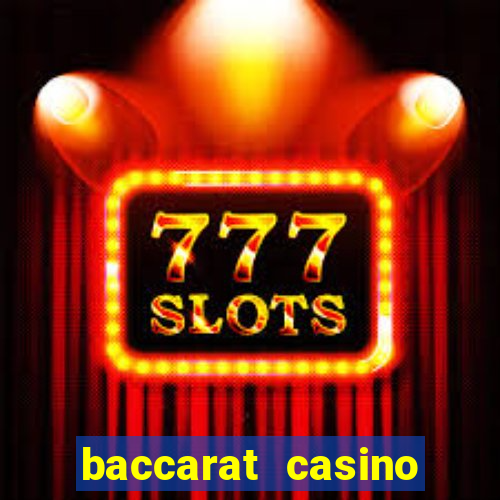 baccarat casino online espa?a