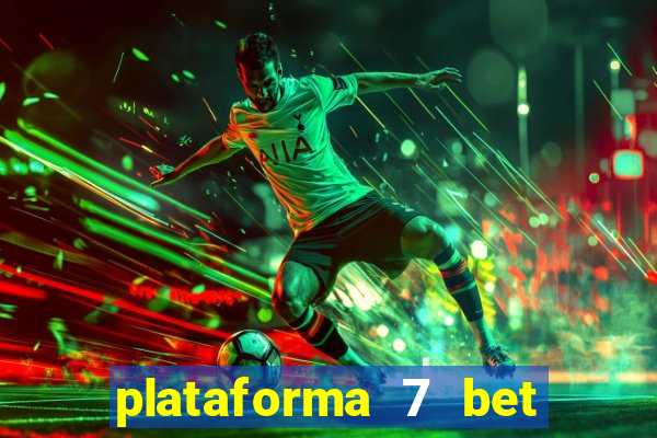 plataforma 7 bet paga mesmo