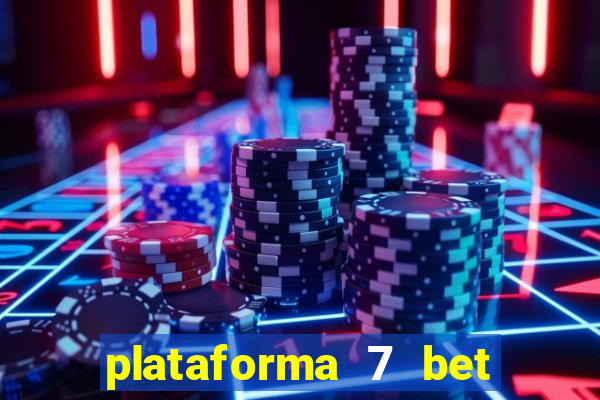 plataforma 7 bet paga mesmo